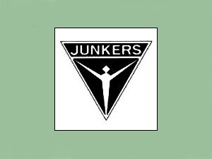 Junkers Flugzeug Aircraft and Engine manufacturer